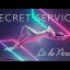 Secret Service — Lit de Parade